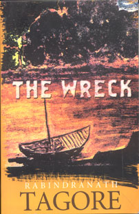 Rabindranath Tagore’s — The wreck&nbsp;*****