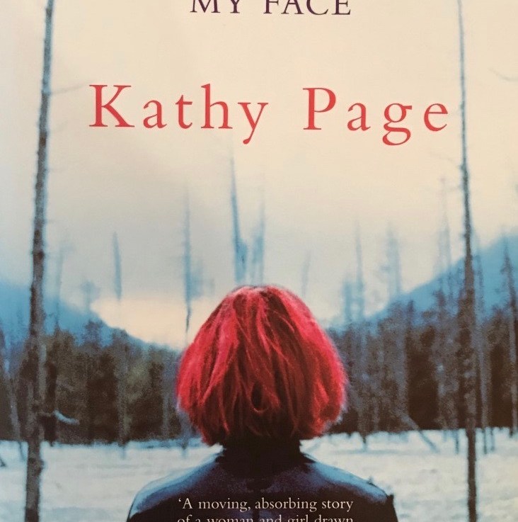 Kathy Page’s&nbsp;—The story of my face&nbsp;*****