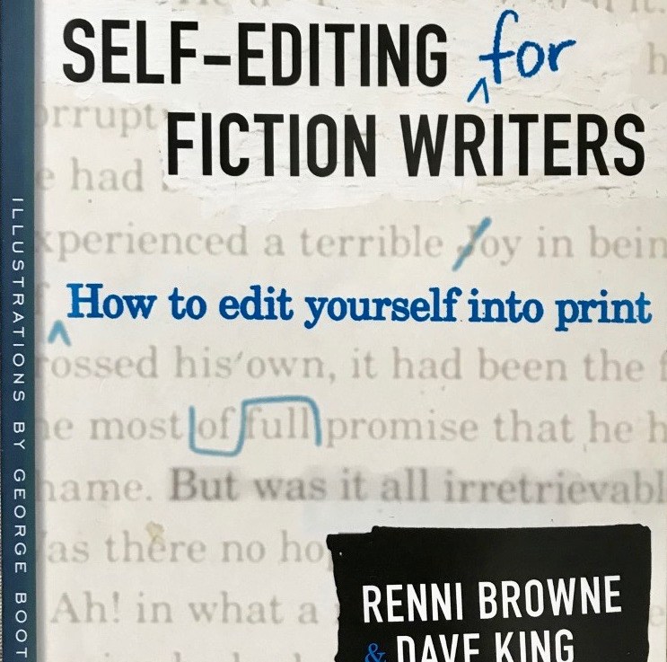 Self-editing for fiction&nbsp;writers