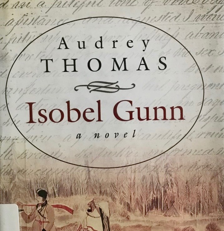 Audrey Thomas’ — Isobel Gunn&nbsp;*****