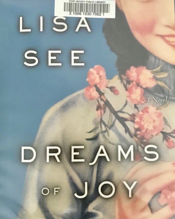 Lisa See’s — Dreams of Joy&nbsp;*****
