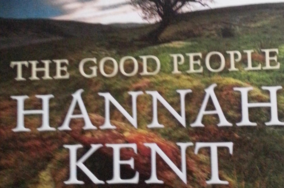 Hannah Kent’s — The good people&nbsp;*****