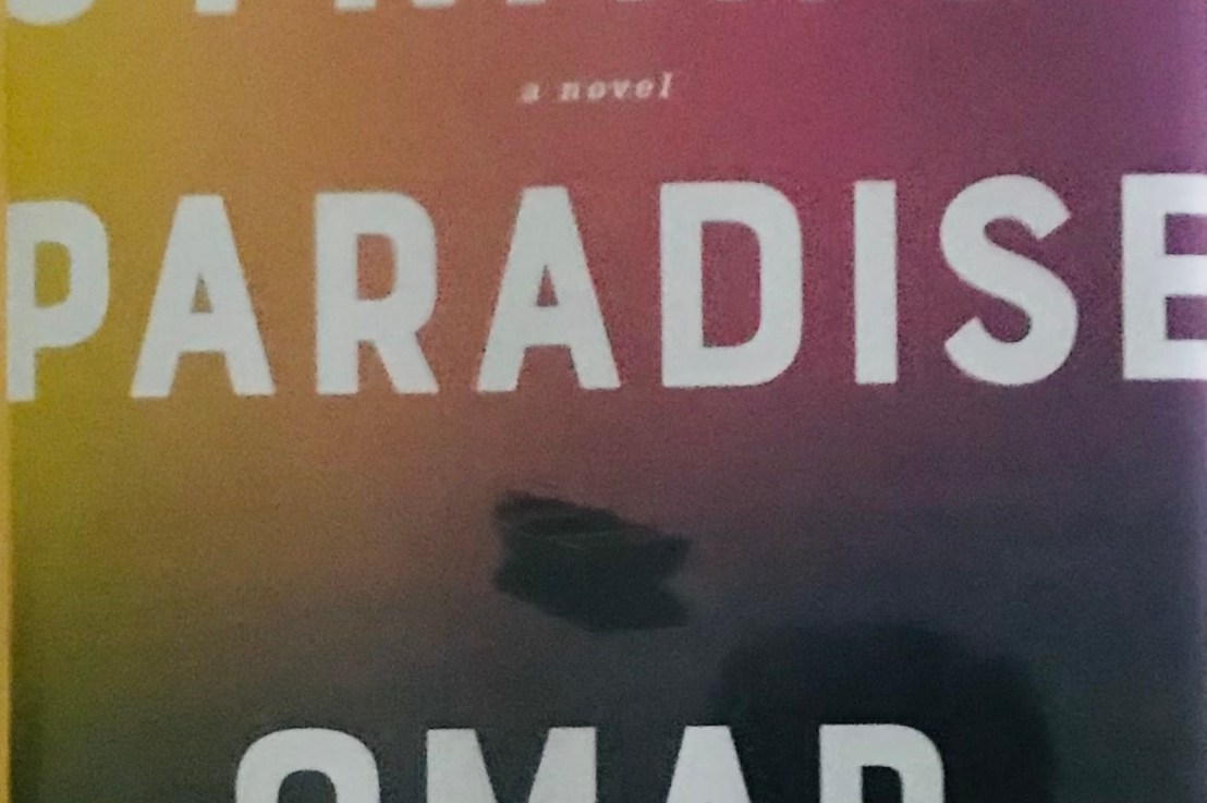 Omar El Akkad’s—What strange paradise&nbsp;*****