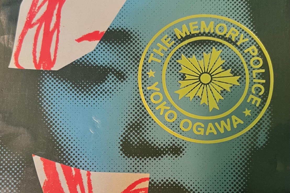 Yoko Ogawa’s—The memory police *****