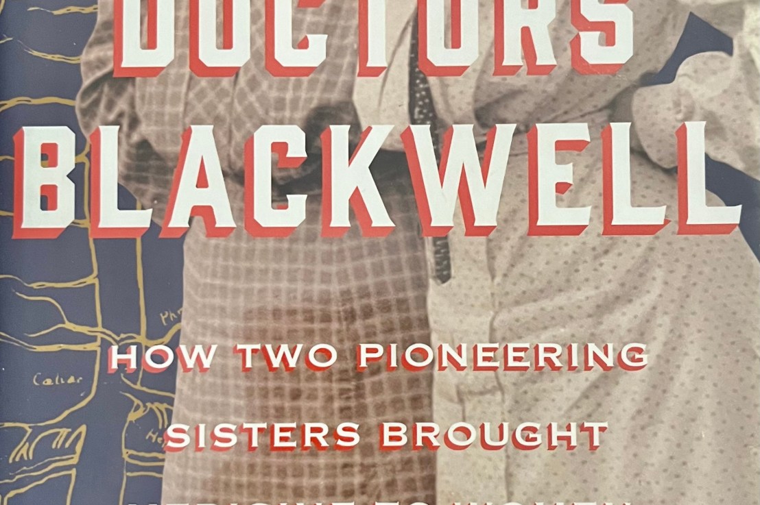 Janice P. Nimura—The doctors Blackwell&nbsp;*****