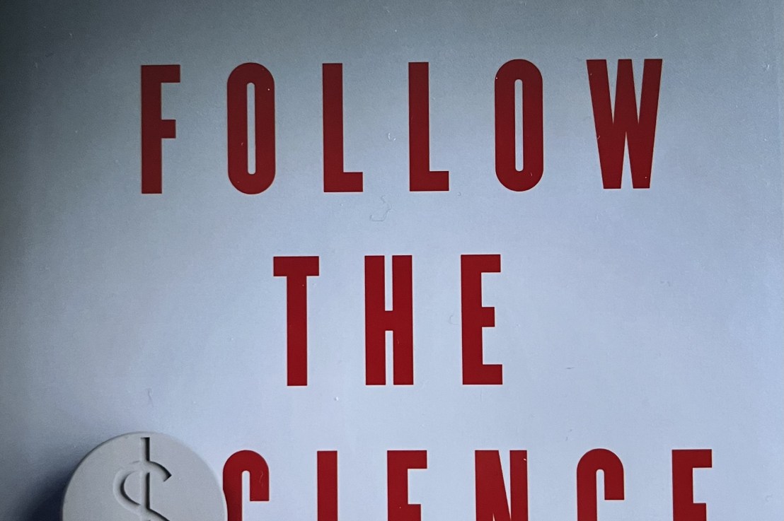 Sharyl Attkisson’s—Follow the&nbsp;Science*****
